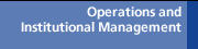 Operations and Institutional Management