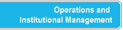 Operations and Institutional Management