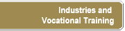 Industries and Vocational Training