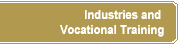 Industries and Vocational Training