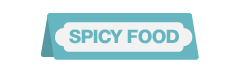 SPICY FOOD